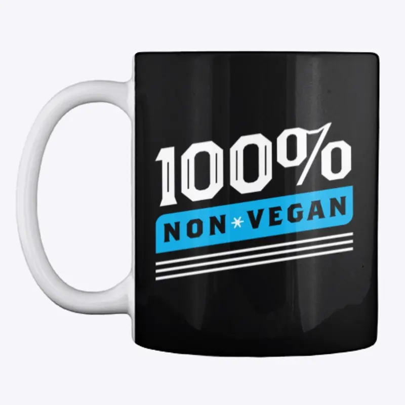 100% Non-Vegan