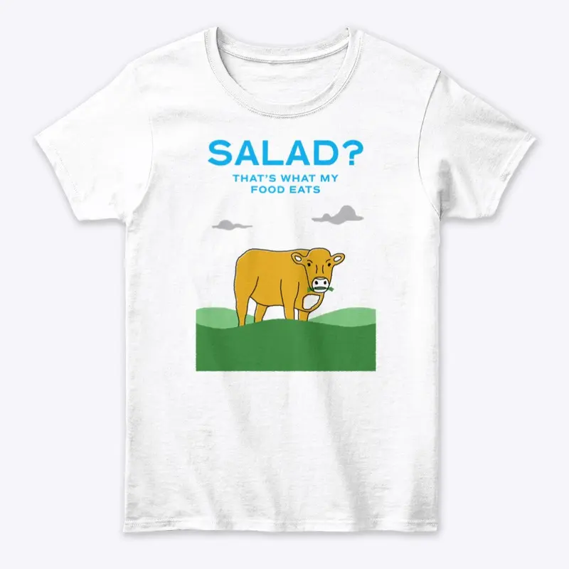 Salad? That's What My Food Eats