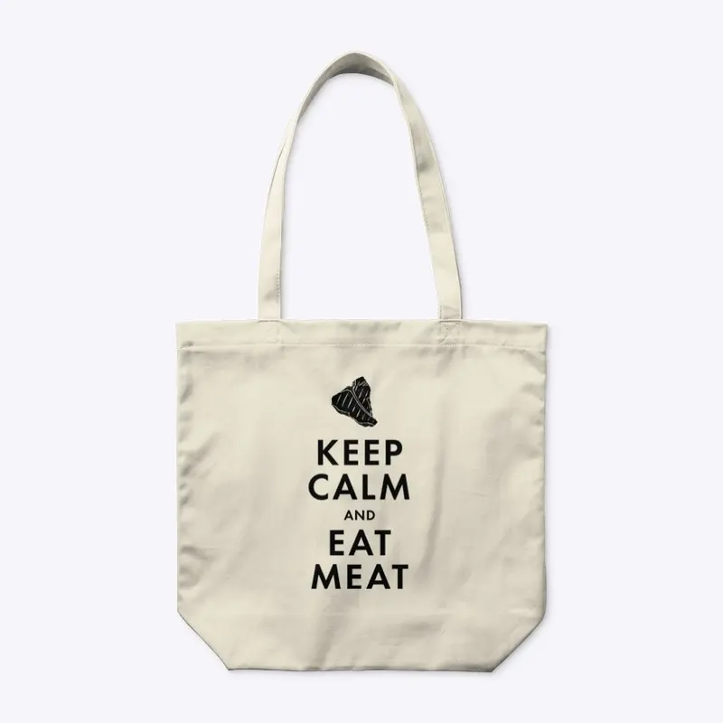 Keep Calm Eat Meat